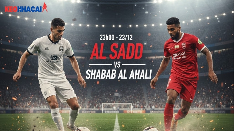 nhan-dinh-bong-da-al-sadd-vs-shabab-23h00-ngay-23-12-afc-champions-league-elite-2025-26 nhan-dinh-bong-da-al-sadd-vs-shabab-23h00-ngay-23-12-afc-champions-league-elite-2025-26