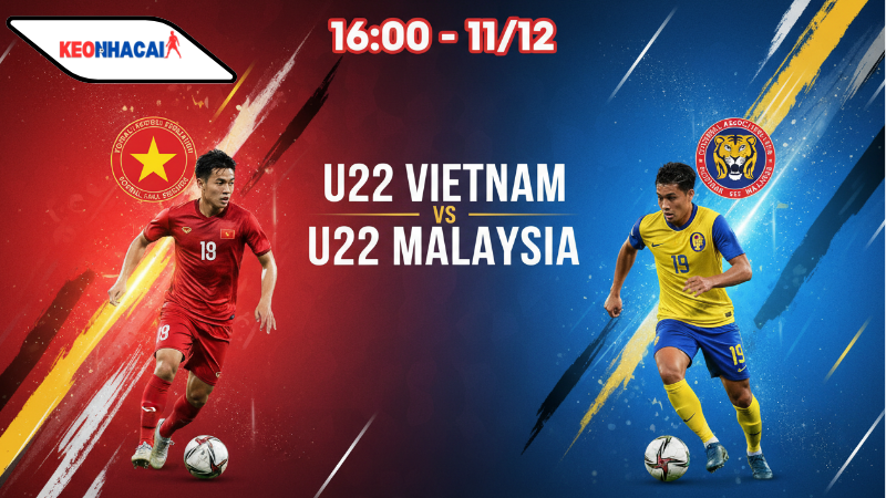 nhan-dinh-bong-da-u22-viet-nam-vs-u22-malaysia-16h00-ngay-11-12 Nhận định bóng đá U22 Việt Nam vs U22 Malaysia, 16h00 ngày 11/12
