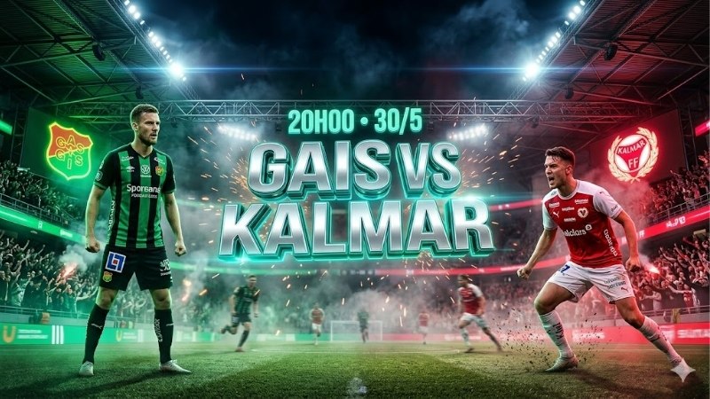 Nhận Định Bóng Đá GAIS Vs Kalmar, 20h00 Ngày 30/5 nhan-dinh-bong-da-gais-vs-kalmar-20h00-ngay-30-5